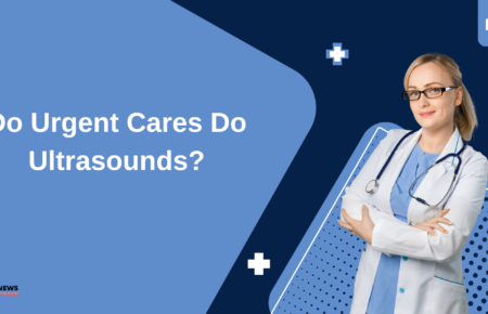 do urgent cares do ultrasounds​