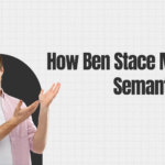 How Ben Stace Masters Semantic SEO