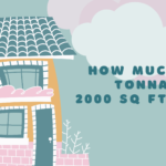 How much HVAC Tonnage for 2000 sq ft Home? ​
