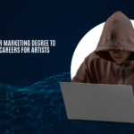 How to Use Your Marketing Degree to Build Thriving Careers for Artists