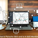 What Is Parasite SEO and Is It Still Working in 2026? Complete Guide for Beginners and Bloggers What Is Parasite SEO and Is It Still Working?