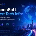 BeaconSoft Latest Tech Info: Explore Technology Trends, News, Updates and Insights Today BeaconSoft Latest Tech Info
